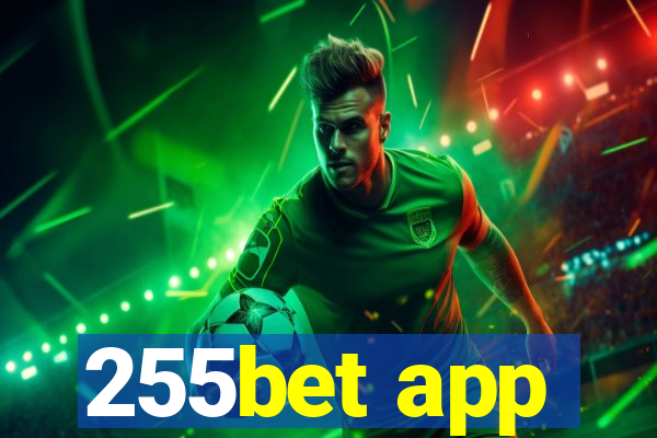 255bet app